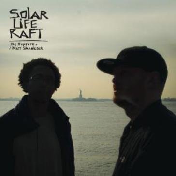 Solar life raft Dj Rupture