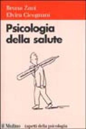 Psicologia della salute Bruna Zani