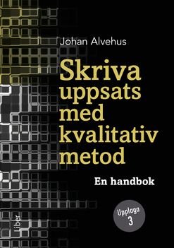 Skriva uppsats med kvalitativ metod