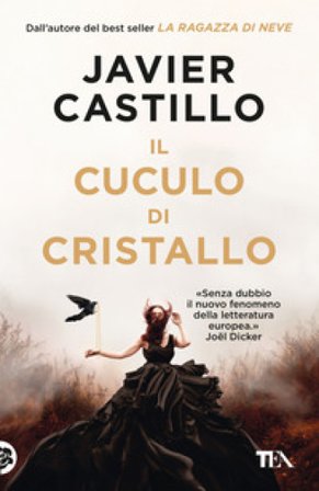 Il cuculo di cristallo Javier Castillo