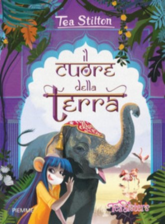 Il cuore della terra Tea Stilton