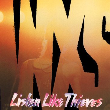 Listen like thieves Inxs