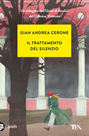 Il trattamento del silenzio Gian Andrea Cerone