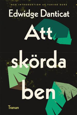 Att skörda ben - Bok av Edwidge Danticat - Inbunden