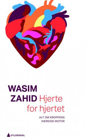 Hjerte for hjertet - Bok av Wasim Zahid - Hardback