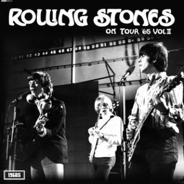 Let the airwaves flow 9on tour 65 vol ii Rolling Stones