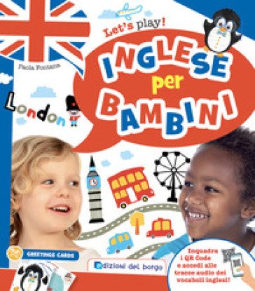 Inglese per bambini. Ediz. a colori. Con tracce audio dei vocaboli inglesi Paola Fontana