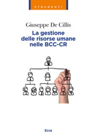 La gestione delle risorse umane nelle BCC-CR Giuseppe De Cillis