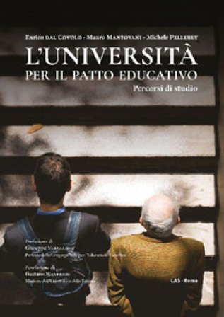 L'università per il patto educativo. Percorsi di studio Enrico Dal Covolo