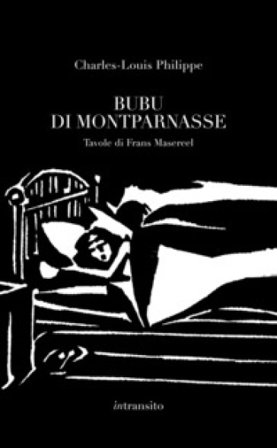 Bubu di Montparnasse. Ediz. illustrata Charles-Louis Philippe