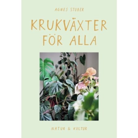 Krukväxter för alla 9789127154650