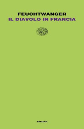 Il diavolo in Francia Lion Feuchtwanger