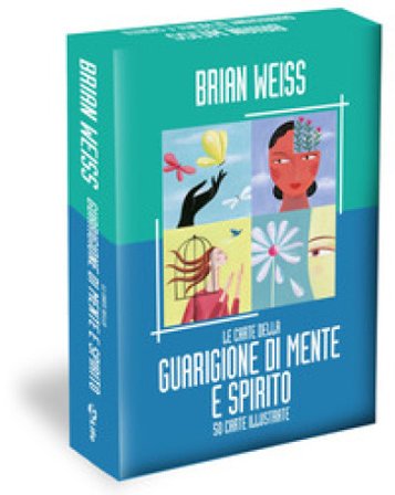 Le carte della guarigione di mente e spirito. 50 carte illustrate. Con Carte Brian Weiss