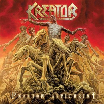 Phantom antichrist Kreator