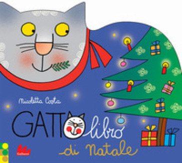 Gattolibro di Natale. Ediz. a colori Nicoletta Costa