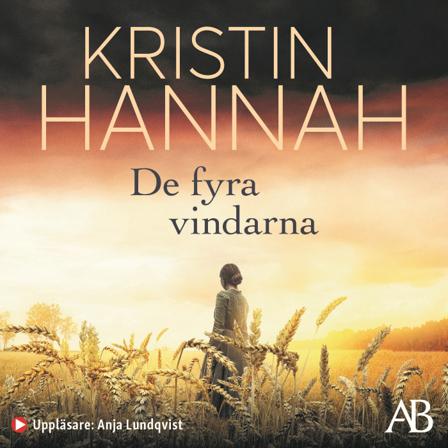 De fyra vindarna - Bok av Kristin Hannah - CD-Audio