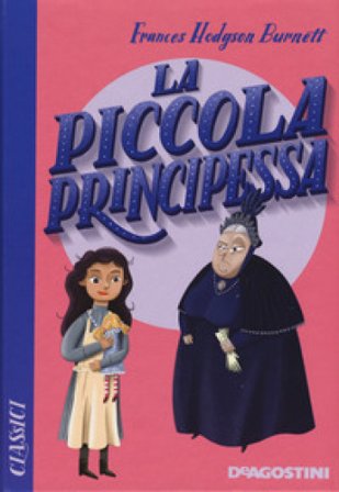 La piccola principessa Frances Eliza Hodgson Burnett