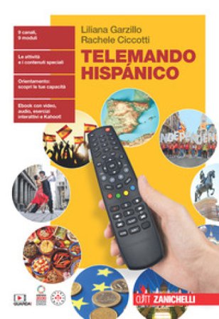 Telemando hispánico. Per la Scuola media. Con e-book Liliana Garzillo