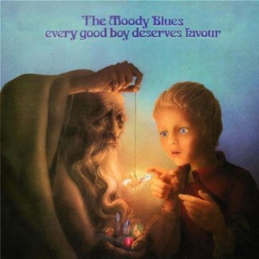 Every good boy deserves fa The Moody Blues