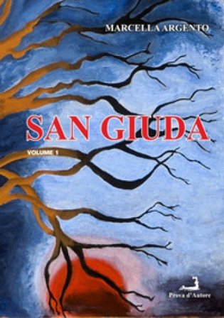 San Giuda. Vol. 1 Marcella Argento