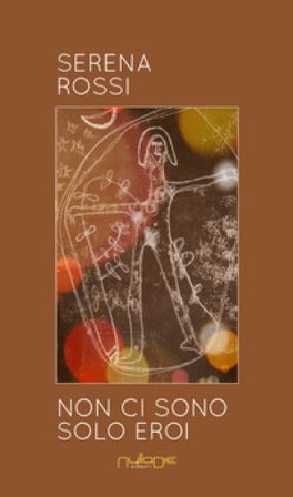 Non ci sono solo eroi Serena Rossi