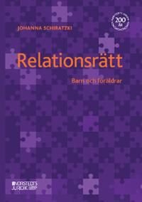 Relationsrätt: Barn och föräldrar, ISBN: 9789139028840