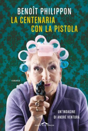 La centenaria con la pistola Benoît Philippon