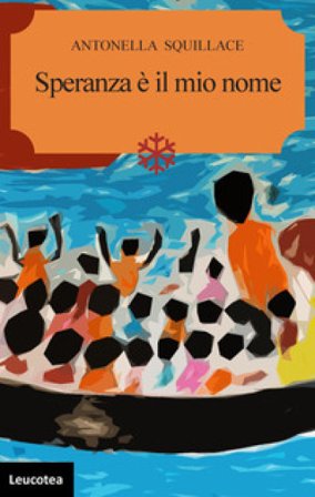 Speranza è il mio nome Antonella Squillace