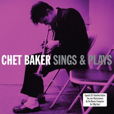 Sings & plays ( 180 gr.) Chet Baker