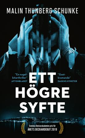 Ett högre syfte - Bok av Malin Thunberg Schunke - Pocket