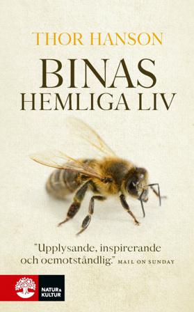 Binas hemliga liv - Bok av Thor Hanson - Pocket