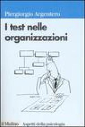I test nelle organizzazioni Piergiorgio Argentero
