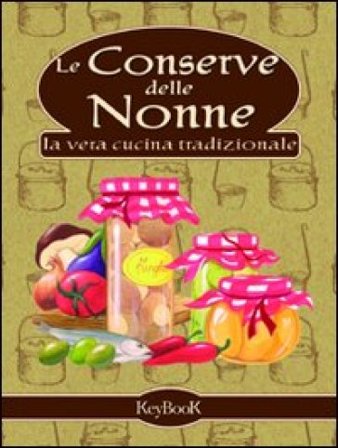 Le conserve delle nonne NA