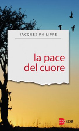 La pace del cuore Jacques Philippe