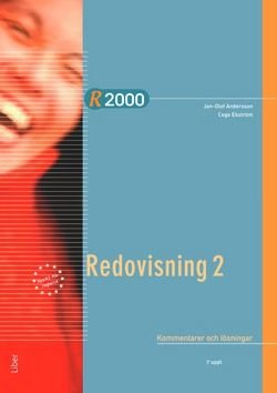 R2000 Redovisning 2 Kommentarer och lösningar