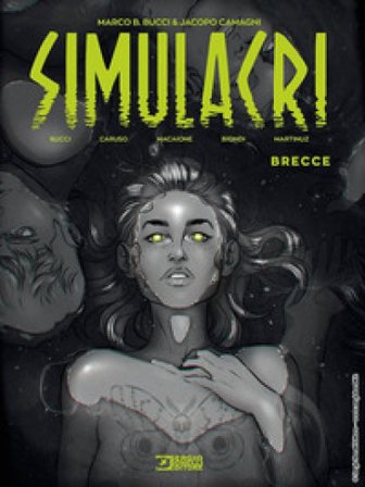 Simulacri. Vol. 1: Brecce Jacopo Camagni