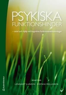 Psykiska funktionshinder : stöd och hjälp vid kognitiva funktionsnedsättningar