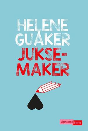 Juksemaker - Bok av Helene Guåker - Hardback