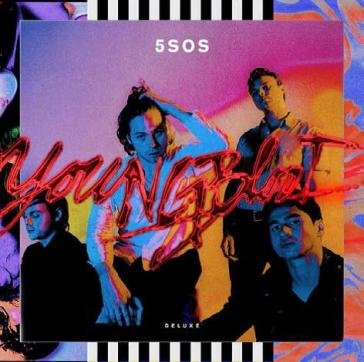 Youngblood (deluxe edt.3 brani in piu') 5 SECONDS OF SUMMER