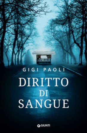 Diritto di sangue Gigi Paoli