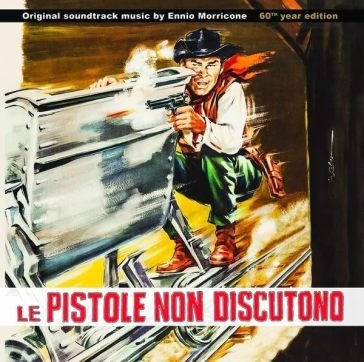 Le pistole non discutono Ennio Morricone