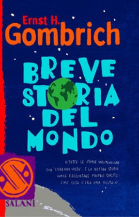 Breve storia del mondo Ernst Hans Gombrich