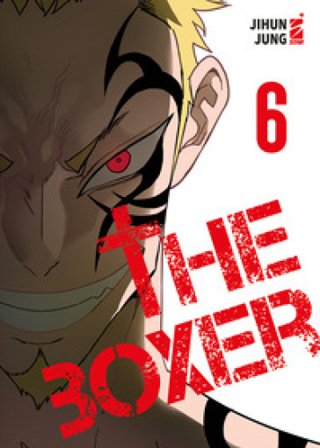 The boxer. Vol. 6 Jihun Jung