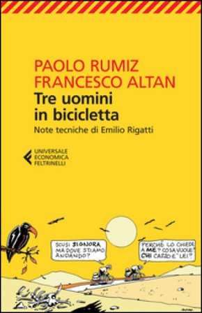 Tre uomini in bicicletta Paolo Rumiz