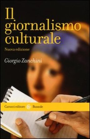 Il giornalismo culturale Giorgio Zanchini
