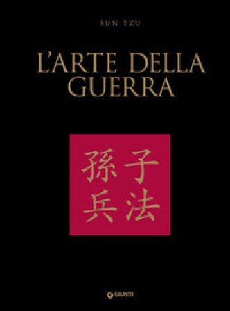 L'arte della guerra. Testo cinese a fronte Sun Tzu
