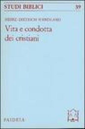 Vita e condotta dei cristiani H. Dietrich Wendland