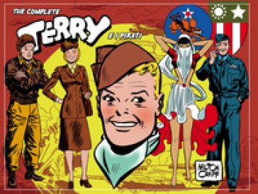The complete Terry e i pirati. Vol. 5: 1943-1944 Milton Caniff