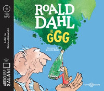 Il GGG letto da Bruno Alessandro. Audiolibro. CD Audio formato MP3 Roald Dahl