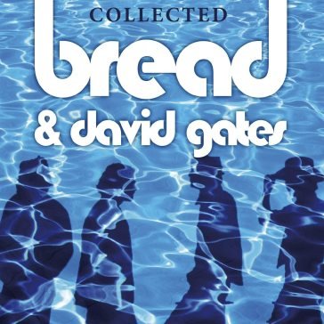 Collected David Gates Bread